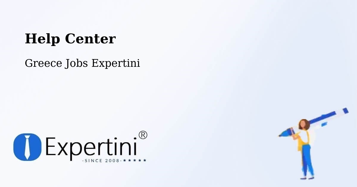 Help Center – Kallithéa - Greece Jobs Expertini