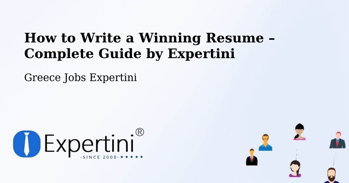Resume Writing Guide for Job Seekers – Kallithéa - Kallithéa, Greece Jobs Expertini